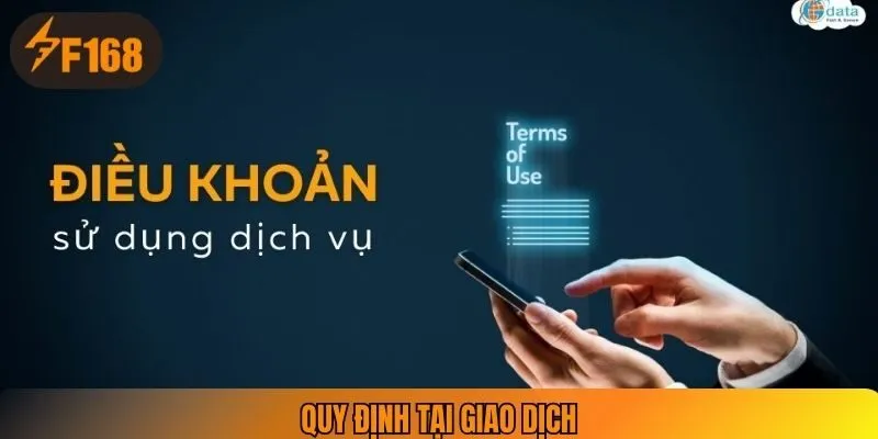 Quy định tại giao dịch